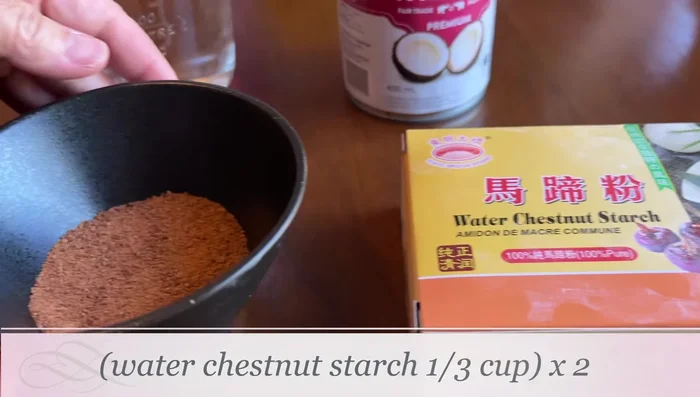 Prepare the ingredients: water chestnut starch, coconut sugar, white sugar, coconut milk, and water.